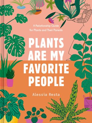 cover image of Plants Are My Favorite People
